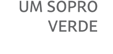 UM SOPRO VERDE