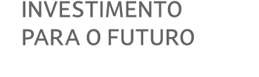 Investimento para o futuro