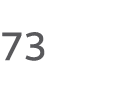 73