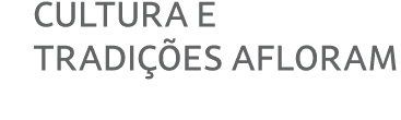 Cultura e tradi es afloram