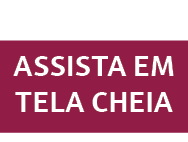 assista em tela cheia