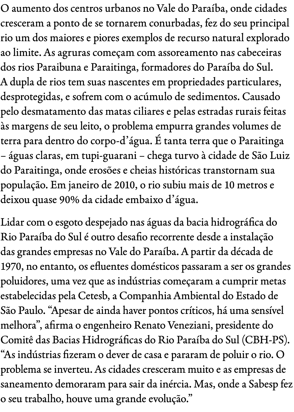 O aumento dos centros urbanos no Vale do Para ba, onde cidades cresceram a ponto de se tornarem conurbadas, fez do se...